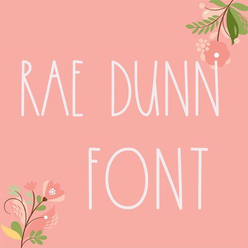 Rae dunn font 1