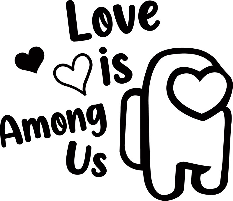 Free Free 317 Love Is Among Us Svg SVG PNG EPS DXF File