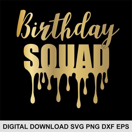 birthday squad svg file