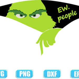 Ew people svg,grinch svg,grinch face svg