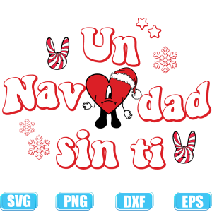 Sin ti svg,Una Navidad Sin Ti SVG,Bad Bunny heart svg