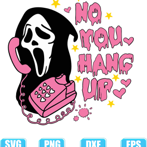 no you hang up scream svg,horro movie svg,scream svg,call me svg,Ghostface SVG,ghost face svg