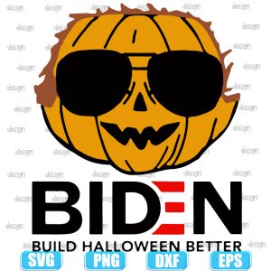 pumpkin biden build halloween better,halloween svg,halloween svg images,halloween shirt svg