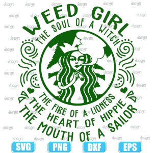 weed girl the soul of a witch,halloween svg,halloween svg images,halloween shirt svg
