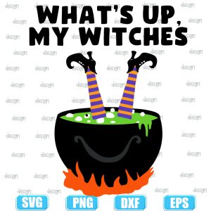 whats up my witches halloween witch cauldron,halloween svg,halloween svg images