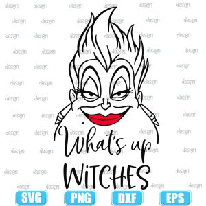 whats up witches,halloween svg,halloween svg images,halloween shirt svg