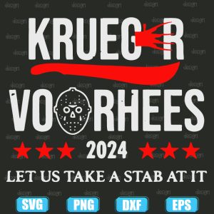 krueger voorhees 2024 let us take a stab at it halloween,halloween svg,halloween svg images